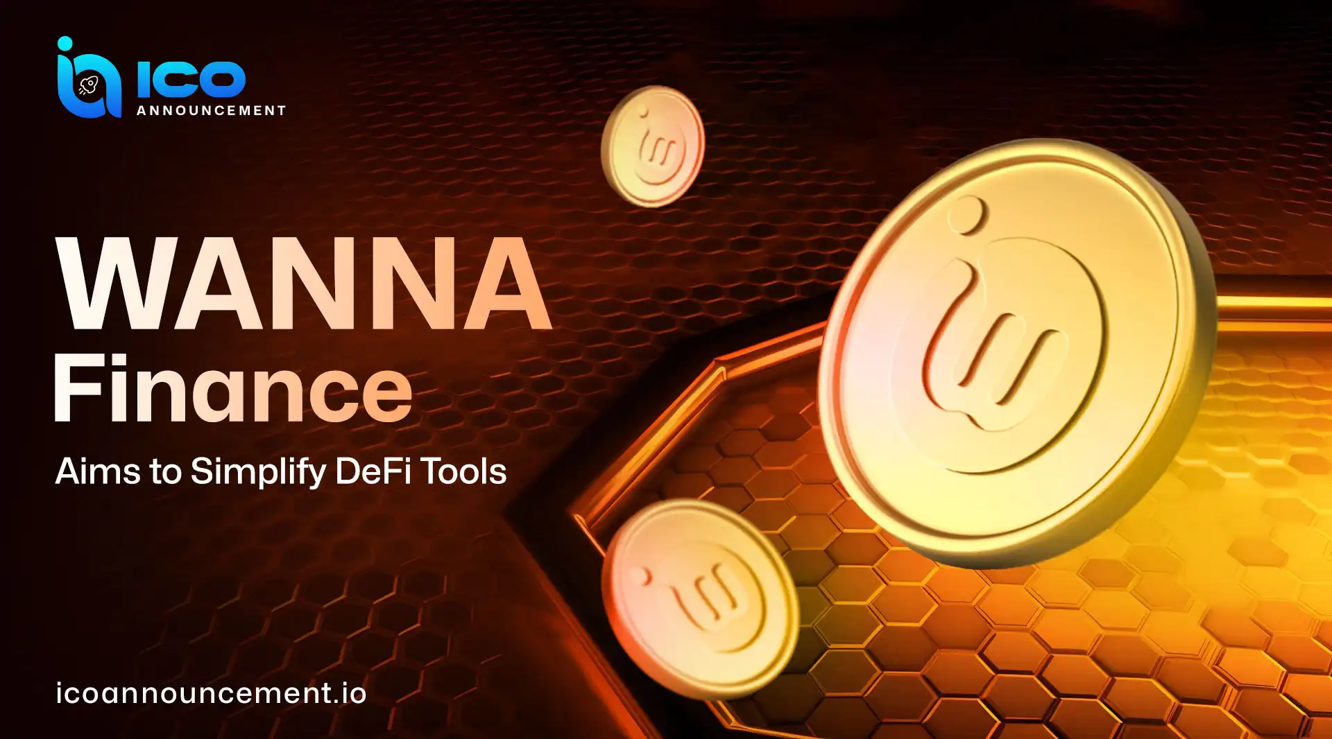 WANNA Finance ($WANNA) Presale 2025 – Easy Crypto Entry