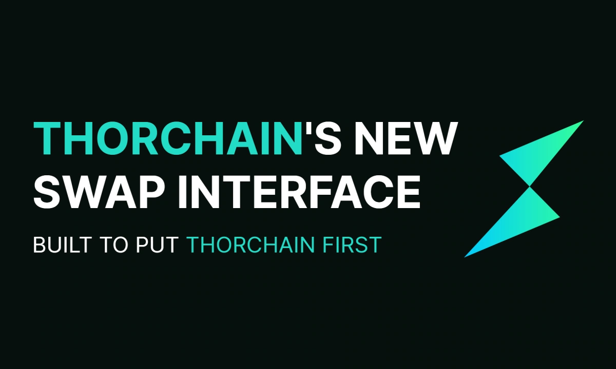 THORChain Launches Native Cross-Chain Swap Interface