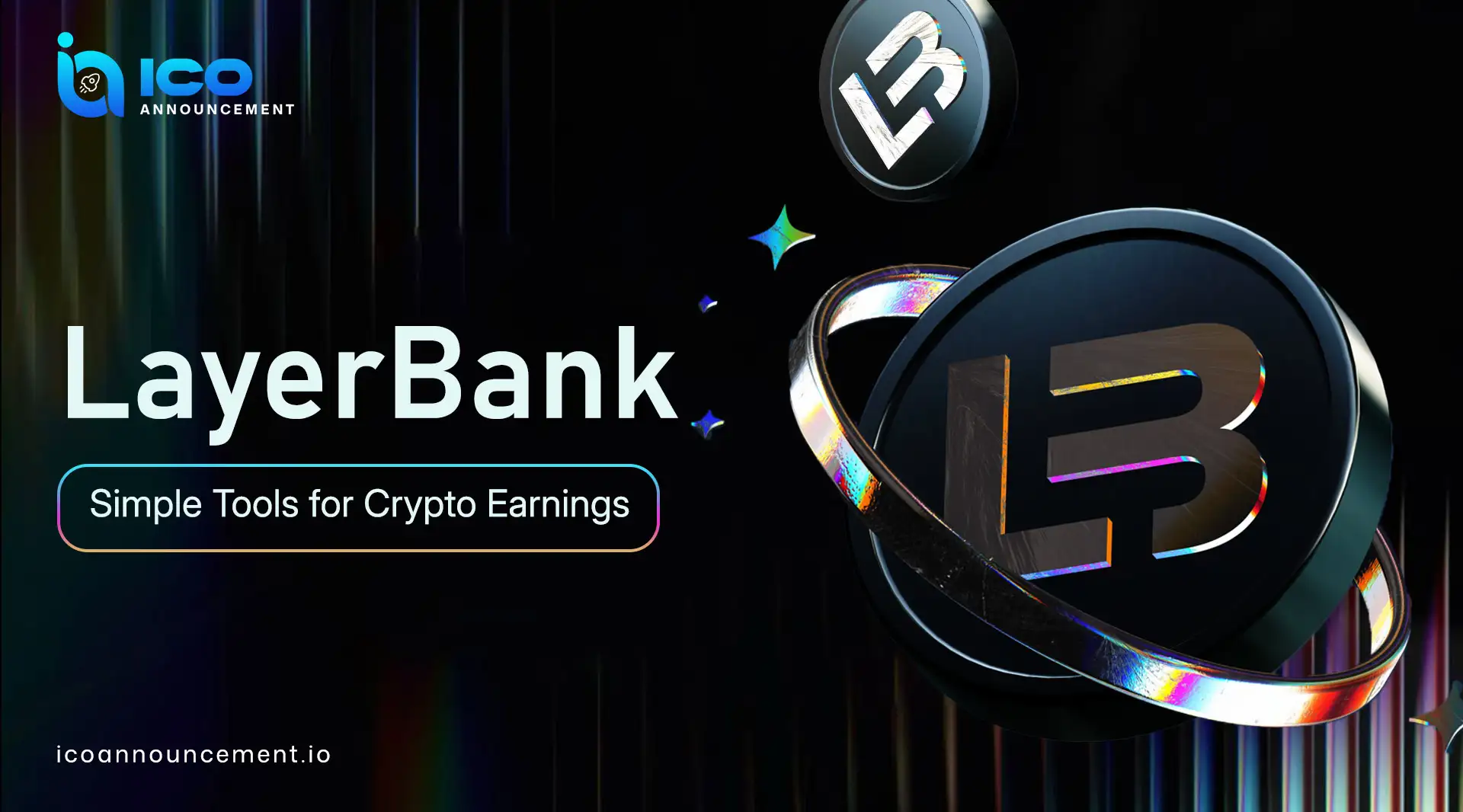 What Is LayerBank Easy DeFi Platform Built on BSC Chain