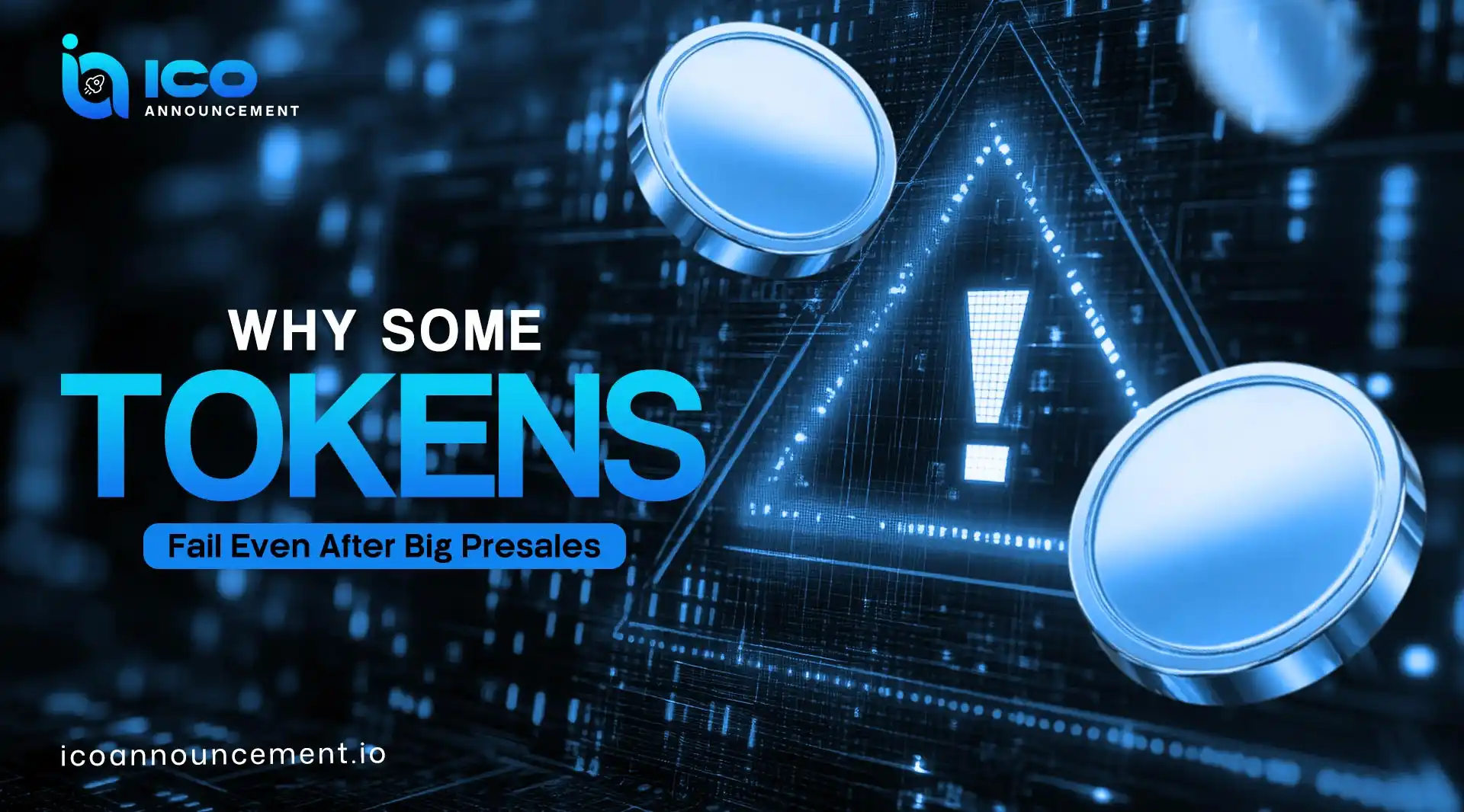 Why Some Crypto Tokens Fail After Big Presales