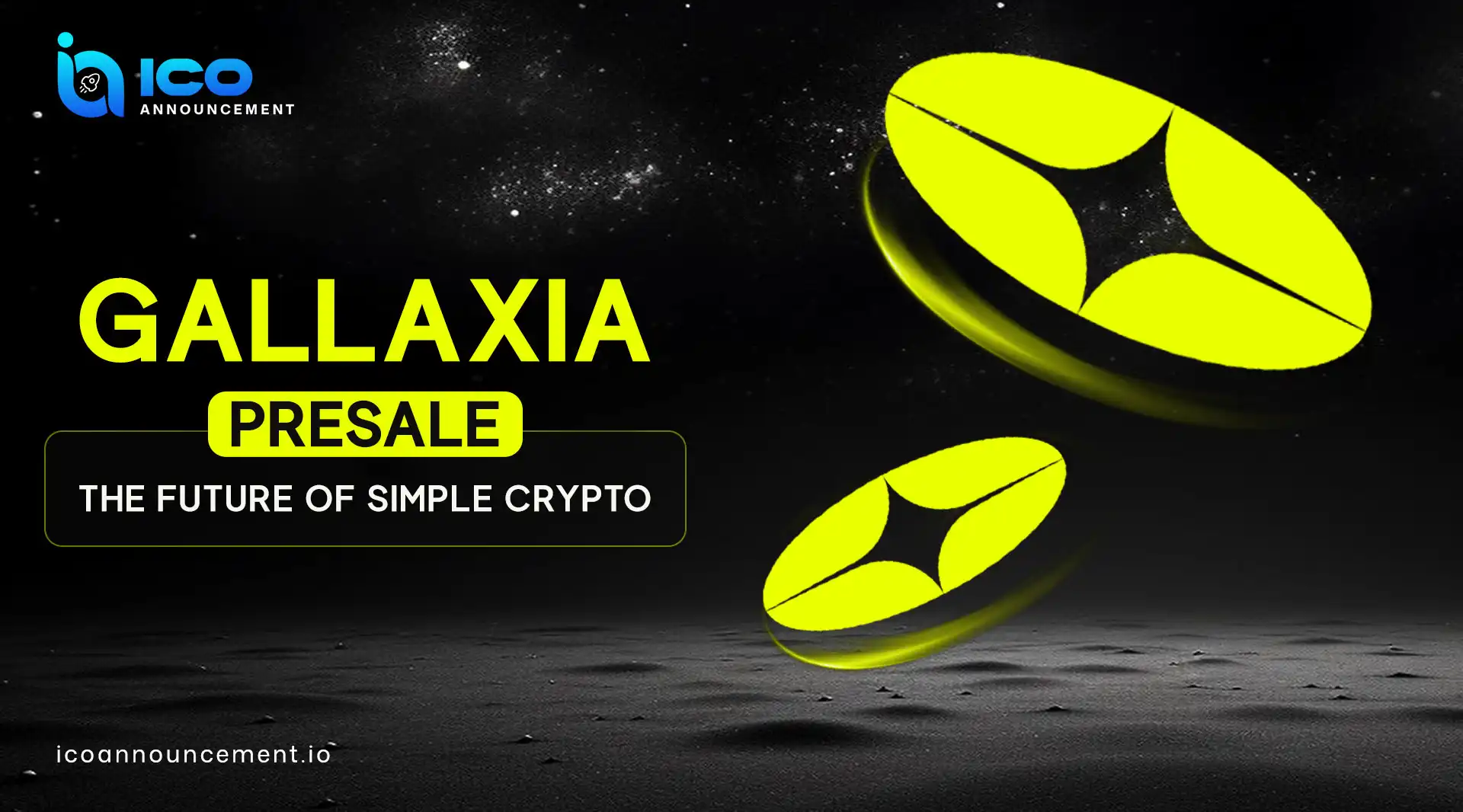 GALLAXIA Presale: Token Benefits, Features and Future