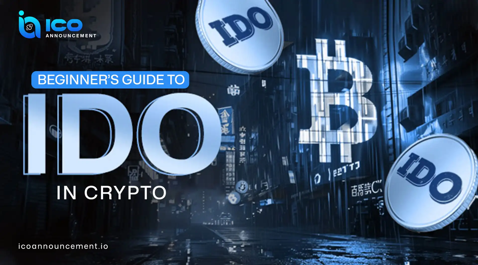 The Beginner’s Path to IDOs Explained in Simple Words