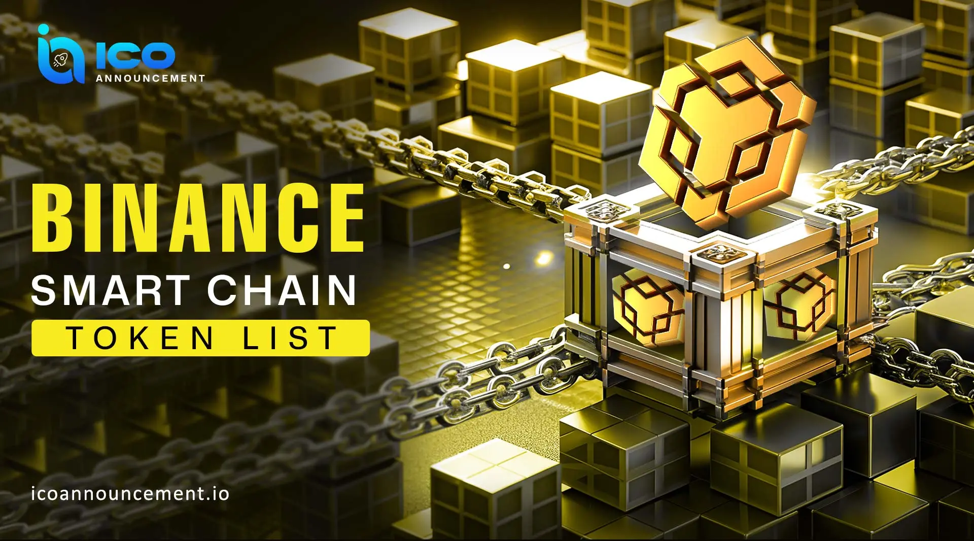 Binance Smart Chain Token List: Top New Tokens to Explore in 2025