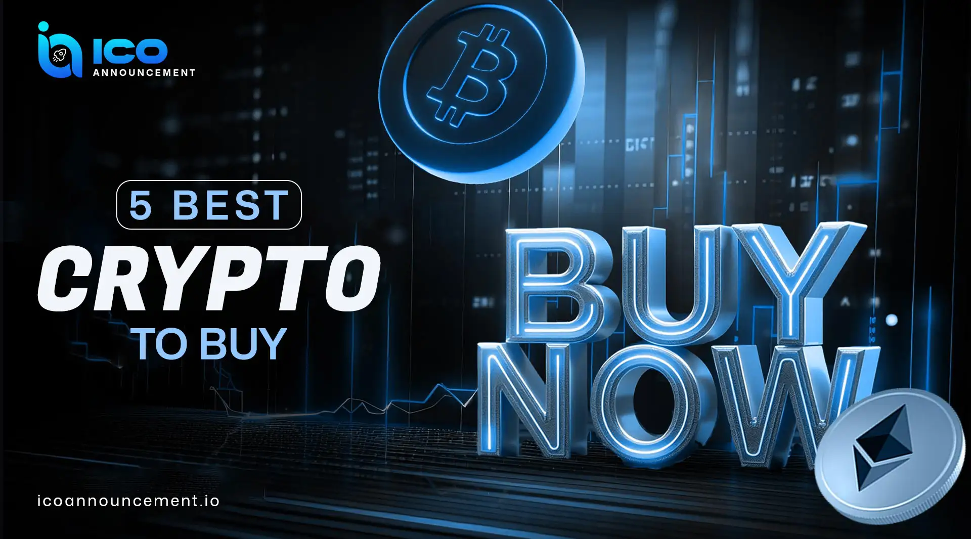 5 Best Crypto to Buy This Year for Strong and Stable Investment