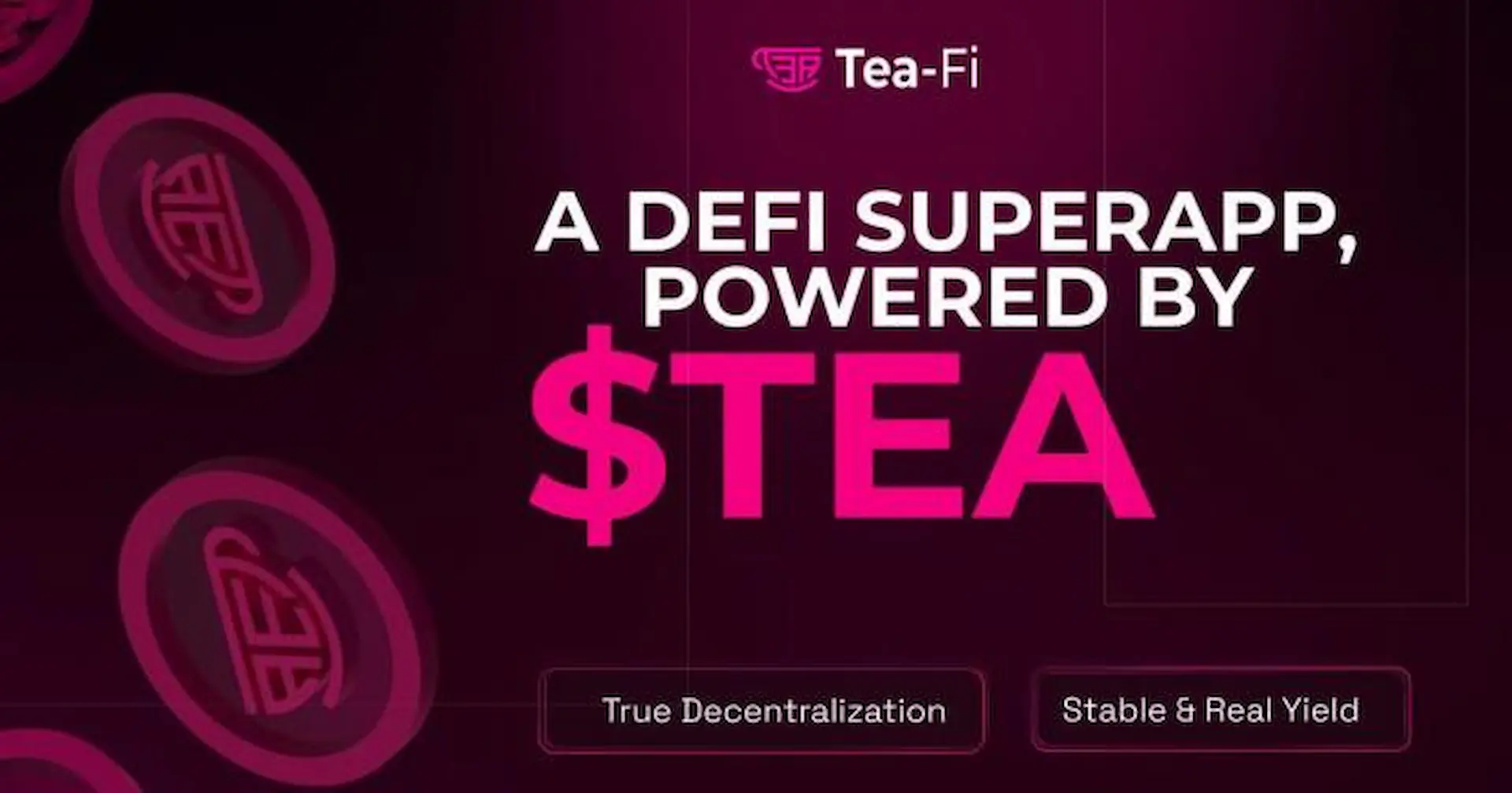 Tea-Fi: Revolutionizing DeFi with Seamless, Scalable Yield