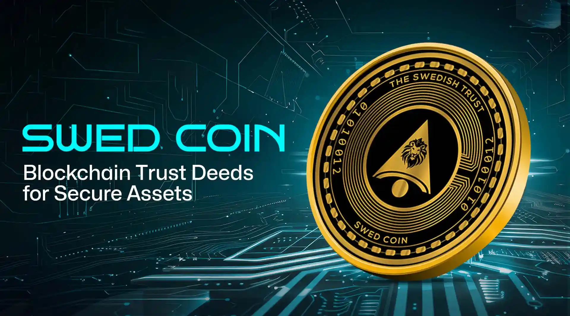 SwedenCoin Presale: Blockchain Trust Deeds for Asset Protection