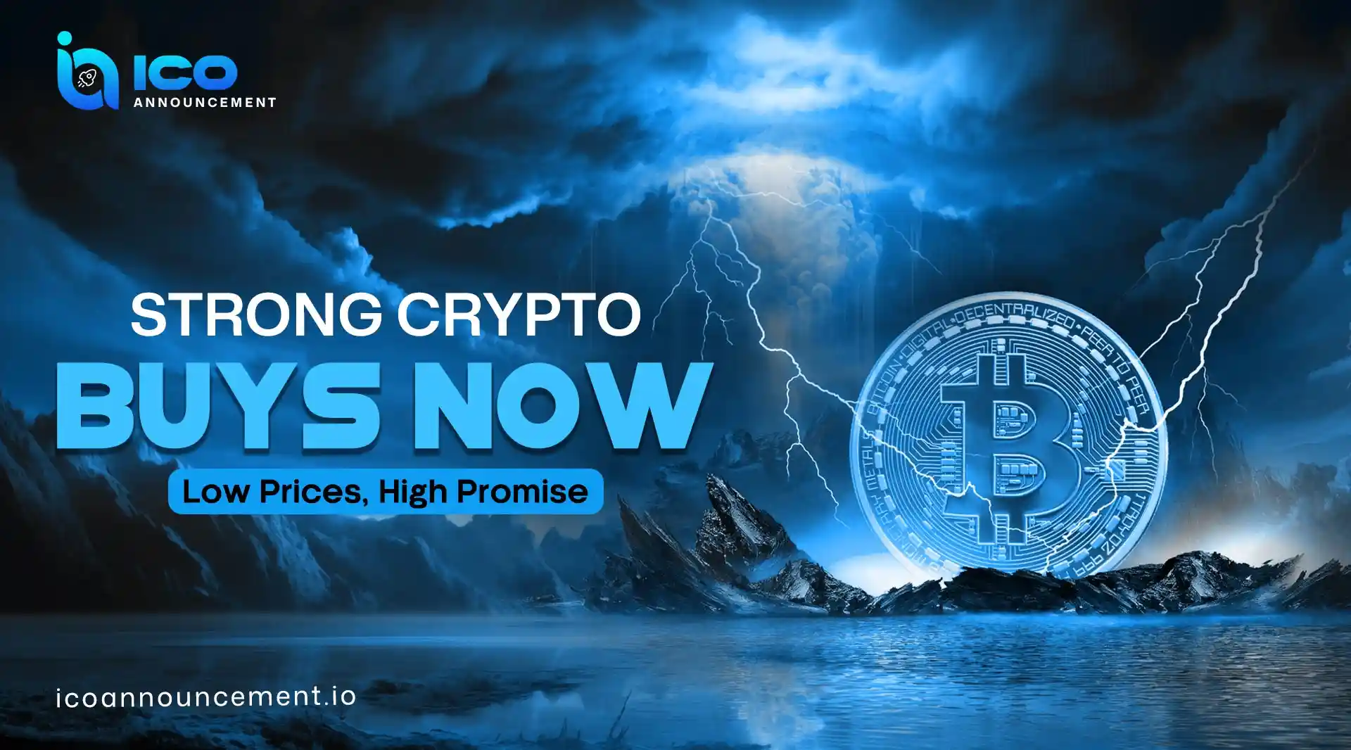 Strong Crypto Buys With Low Prices and High Promise Growth