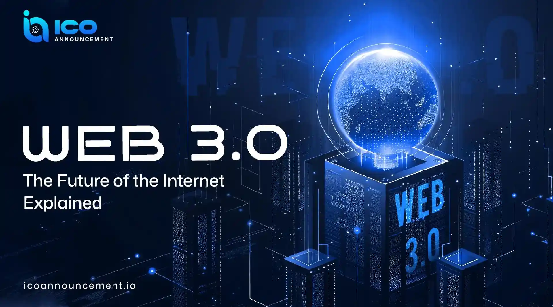 What Is Web3 and Why It Matters for the Future of the Internet
