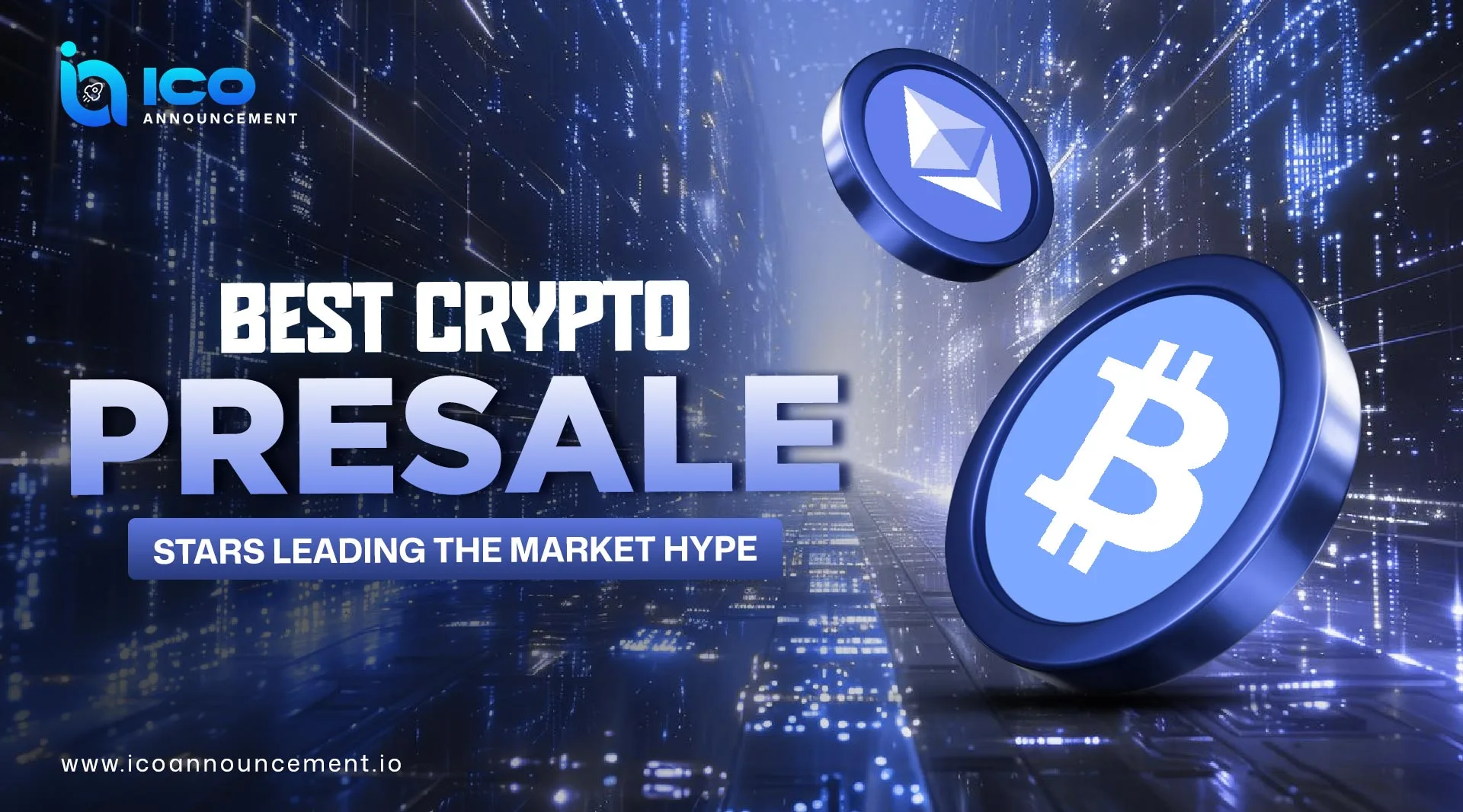 Best Crypto Presales Stars Dominating the Market With Massive Hype