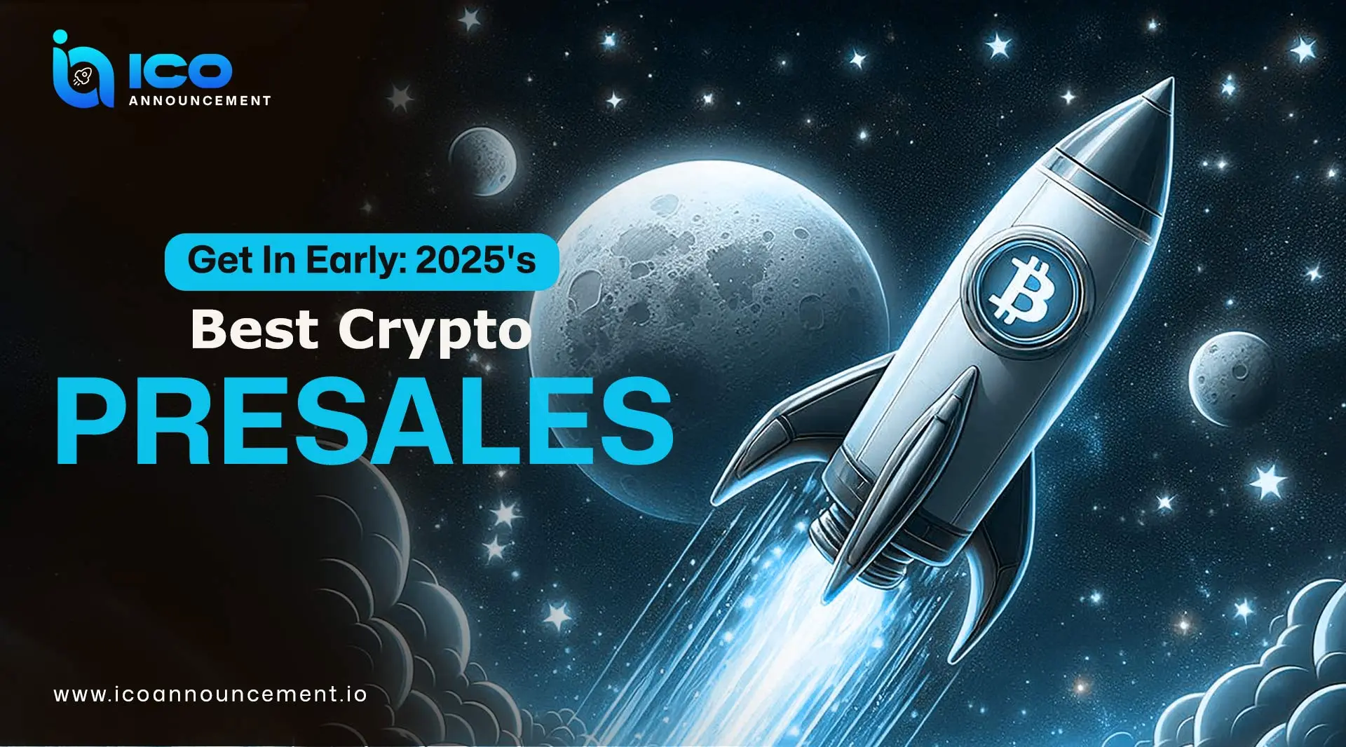 Get In Early: Best Crypto Presales Offering High Growth Potential