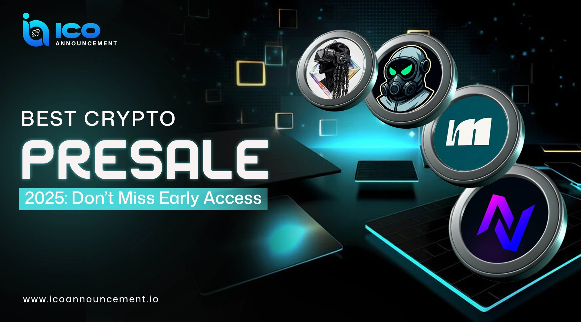 Best Crypto Presales to Watch in 2025 with High Growth Potential