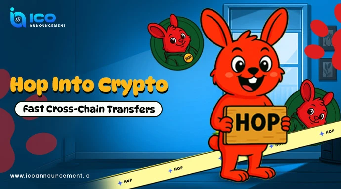 Discover HOP Crypto Project for Easy Cross-Chain Transfers 2025