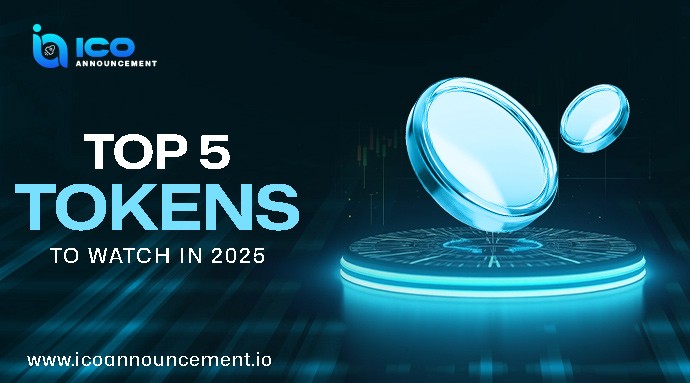 Explore and invest in Top 5 must watch Crypto Tokens in 2025