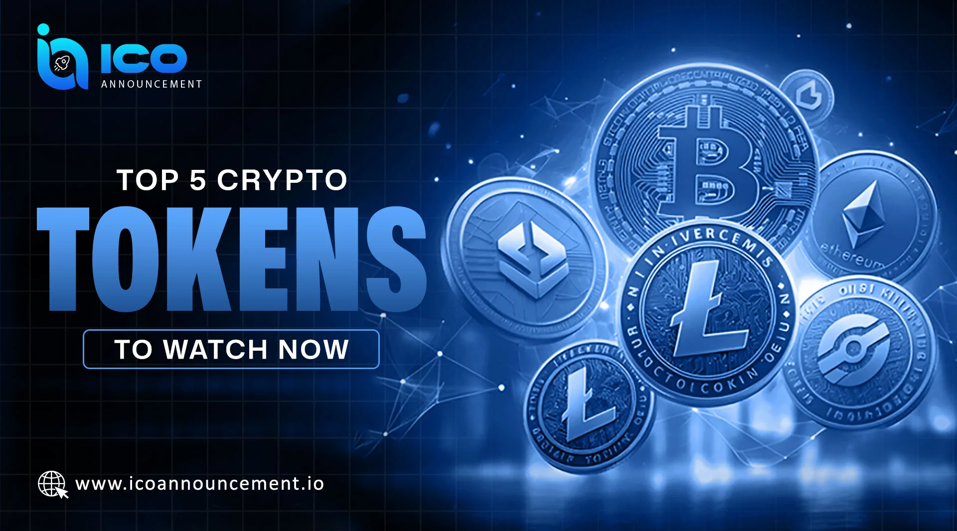 Explore Top 5 Crypto Tokens You Should Watch Closely This Year