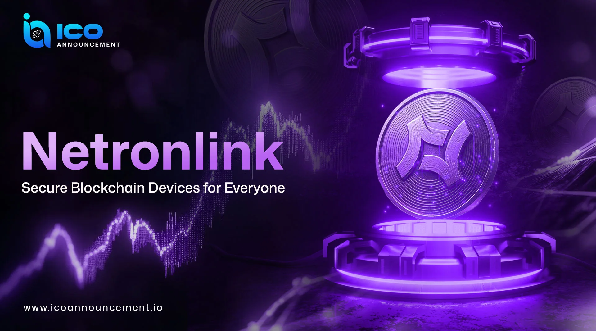 Netronlink: A Fast, Secure, and Easy Blockchain for Everyone