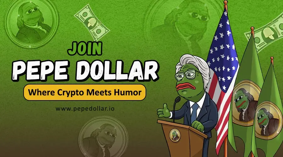 Pepe Dollar Brings Memes, Joy, and Simplicity to Crypto World