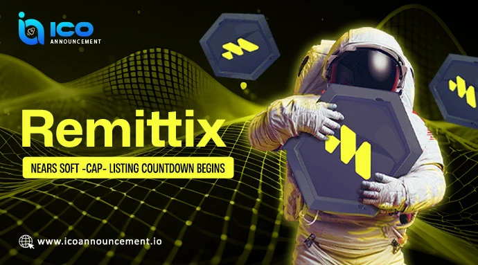 Remittix Nears Soft‑Cap- Countdown to Listing Begins for RTX