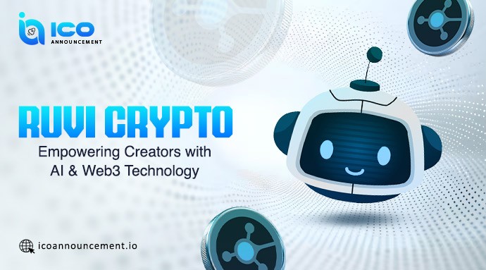 Ruvi Crypto: Empowering Creators with AI and Web3 Technology