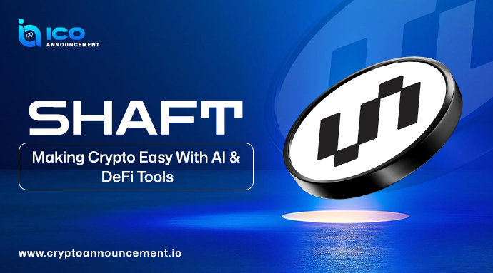 Shaft: Making Crypto Easy With AI and DeFi Tools For All Users