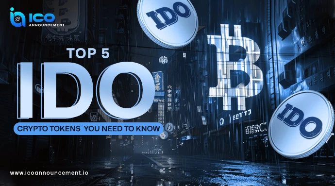 The Top 5 IDO Crypto Tokens That Are Making Headlines Right Now