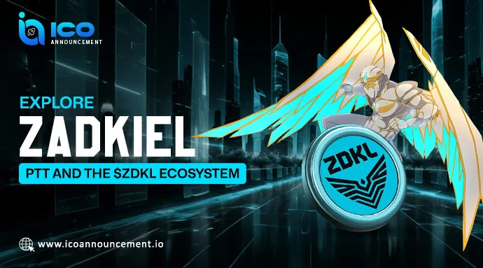 The Zadkiel PTT Crypto Guide Featuring the Powerful ZDKL Token