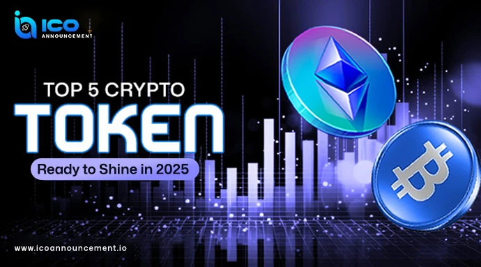 Explore The Top 5 Crypto Tokens With High Growth Potential 2025