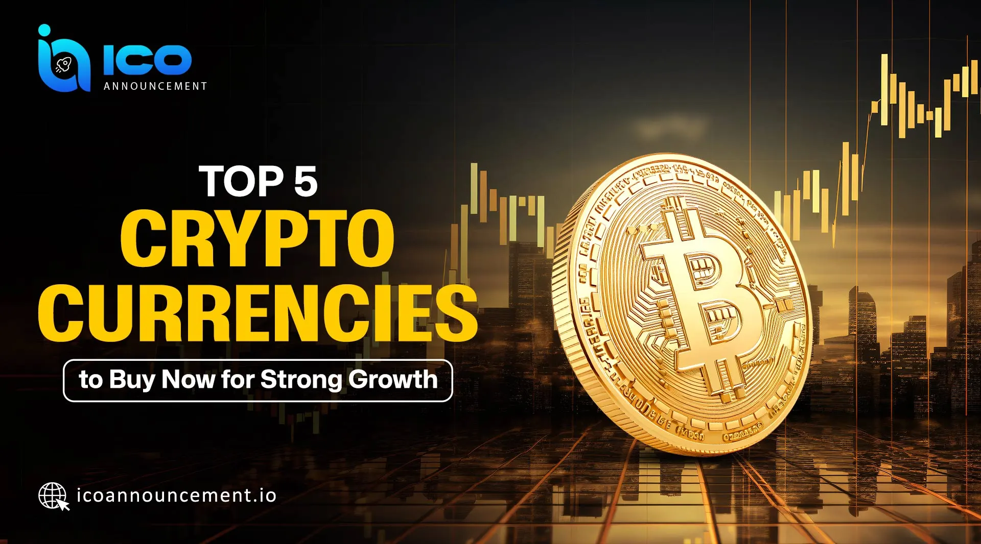 Explore Top 5 Cryptocurrencies You Should Watch Closely in 2025