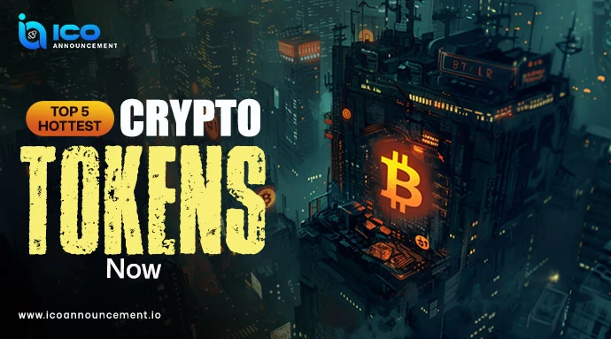 Discover the Top 5 Hottest Crypto Tokens Leading the Market Today