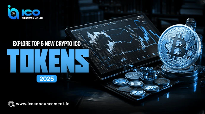 The Top 5 New Crypto ICO Tokens to Watch and Explore in 2025
