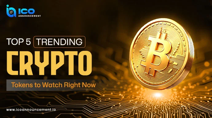 Top 5 Trending Crypto Tokens in 2025 That Investors Must Watch