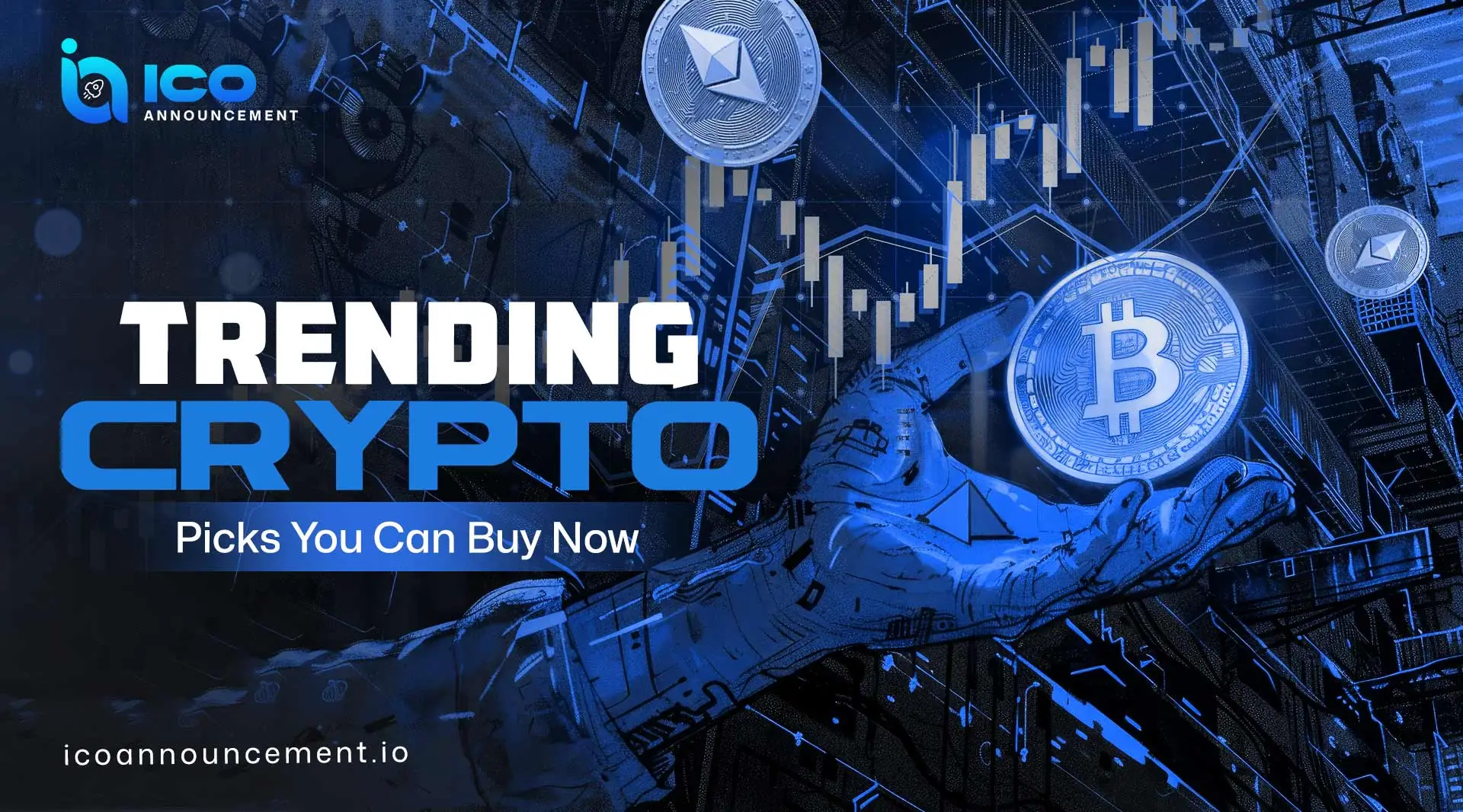 Top Trending Crypto Picks You Can Buy Right Now for Smart Gains 