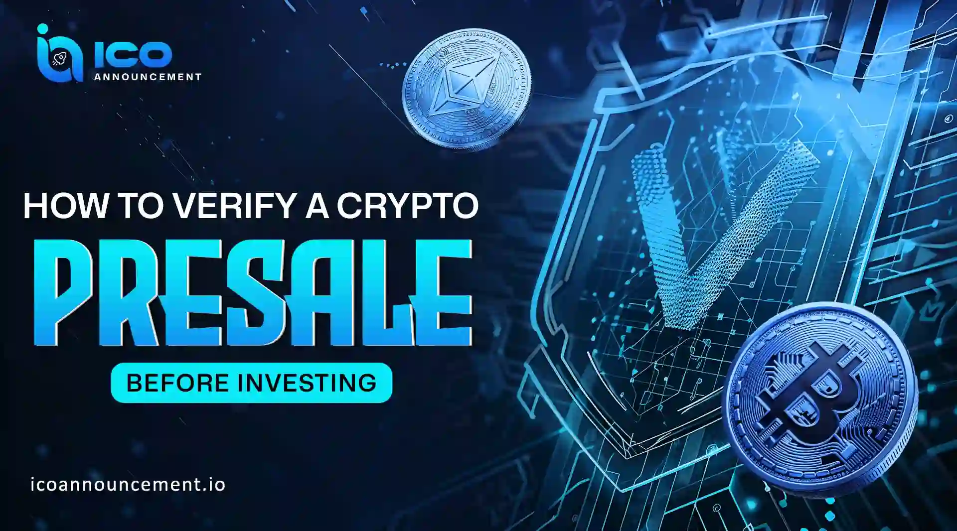 Crypto Presale Checklist: Verify Project Investing