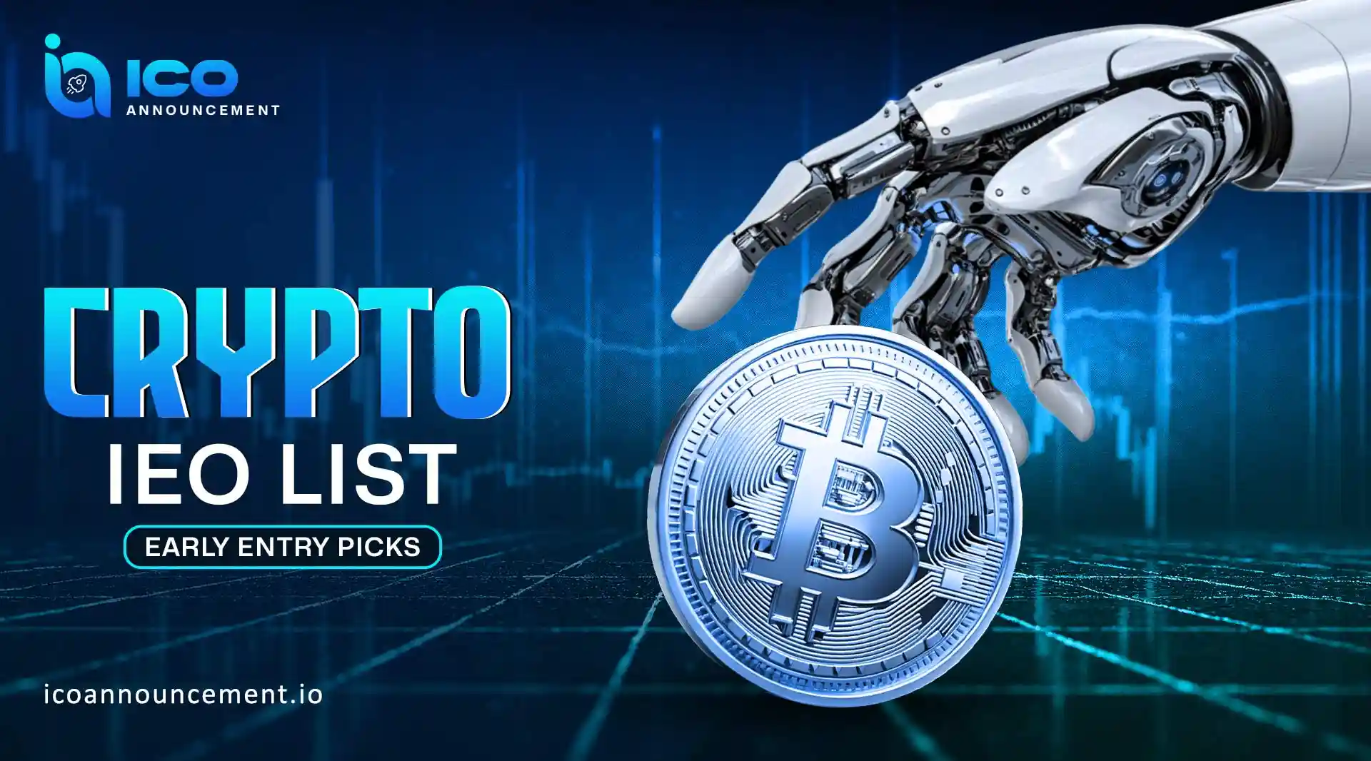 Crypto IEO List: Best Early Entry Opportunities 2026