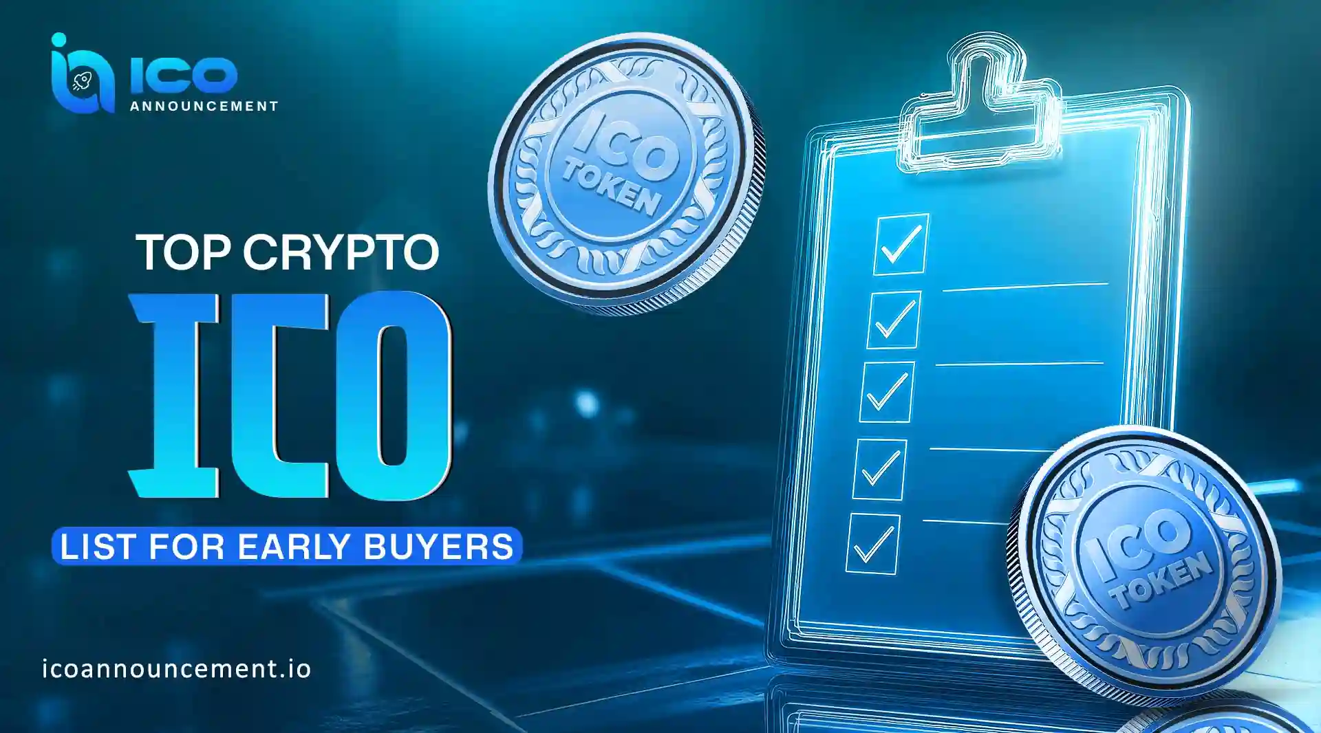 Top Crypto ICO List for Early Buyers With Potential