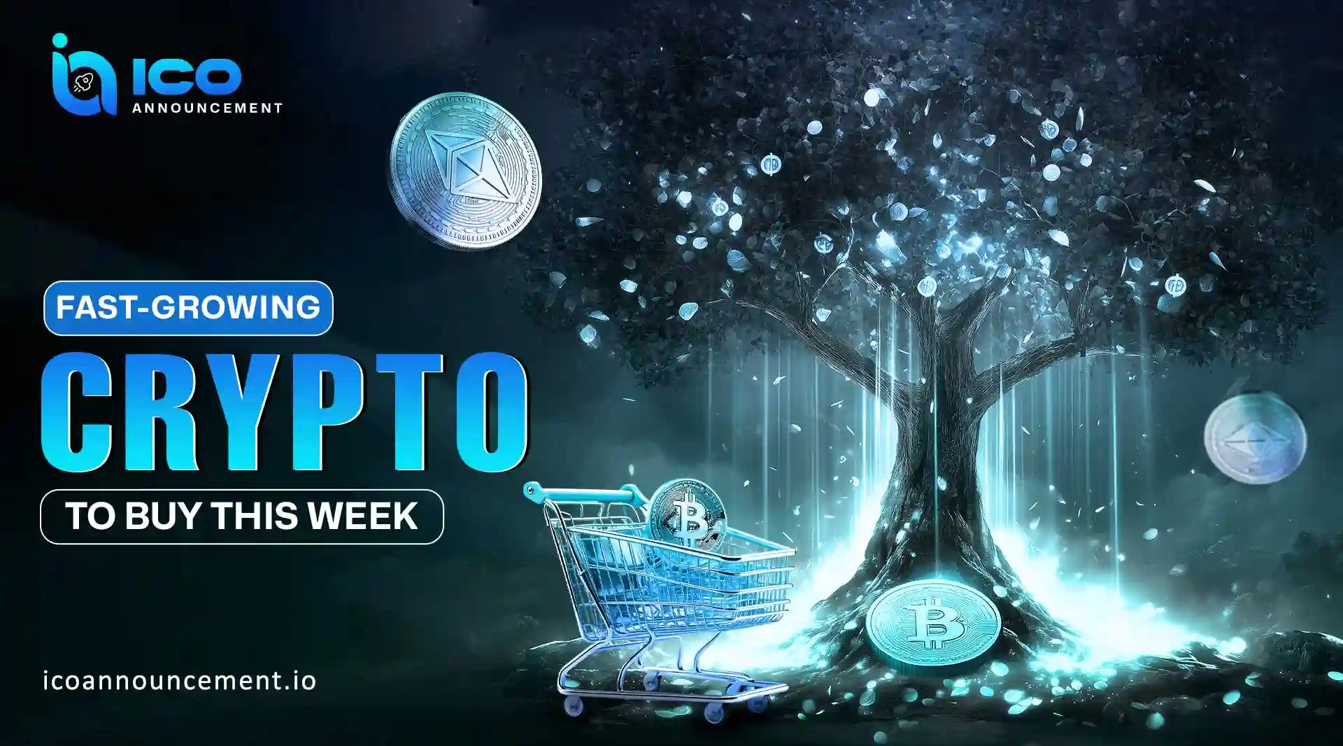 Fast Growing Crypto to Buy This Week for High Interest