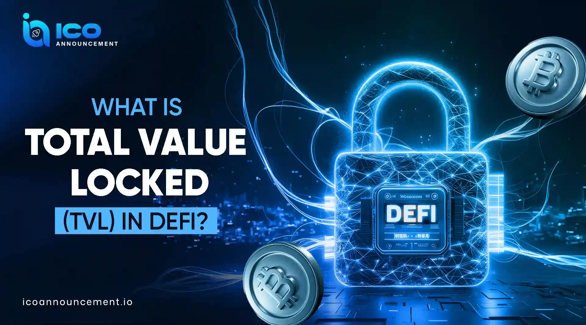 Total Value Locked ( TVL) in DeFi Explained Simply
