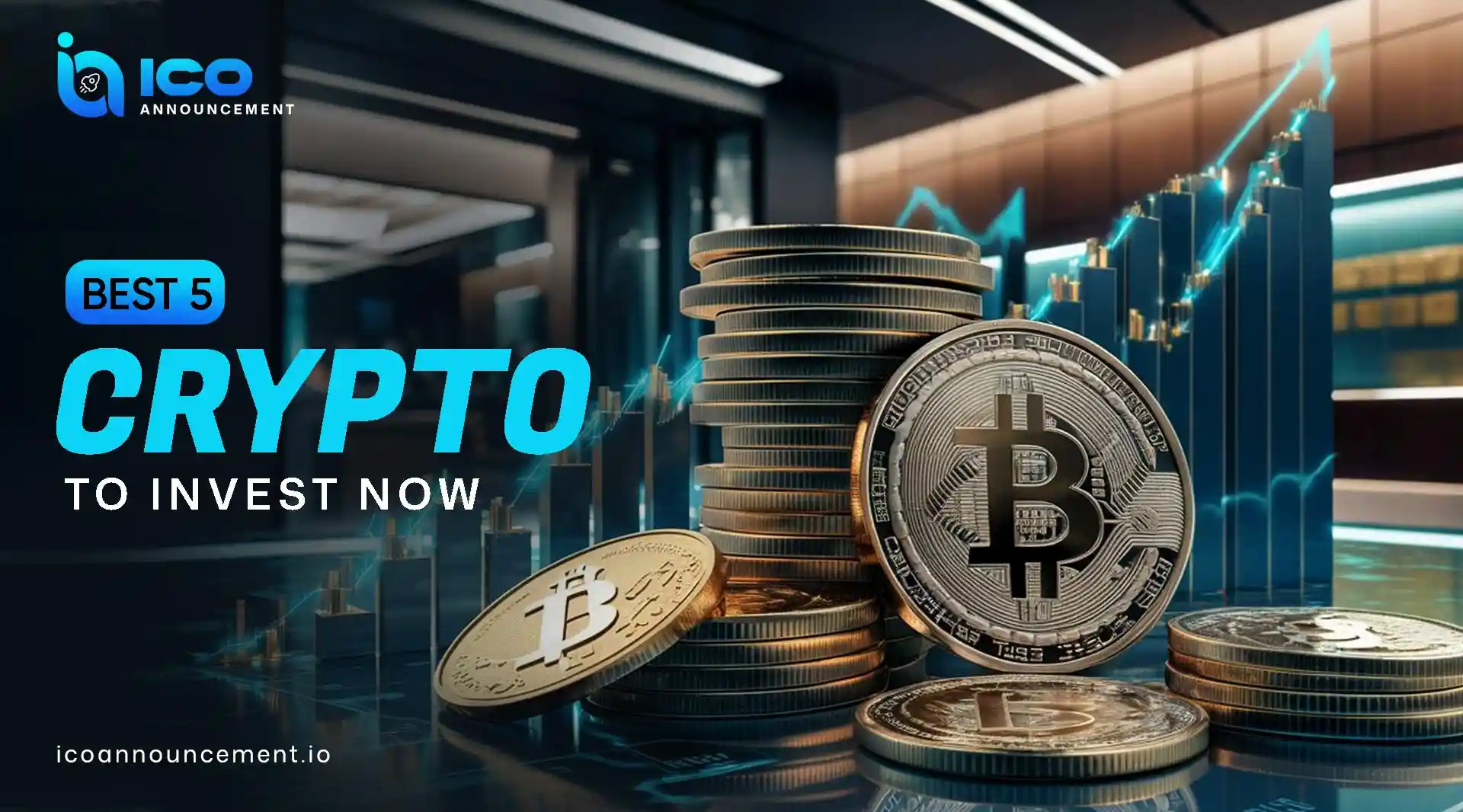 Best Crypto to Invest: Projects to Watch in the Market Today