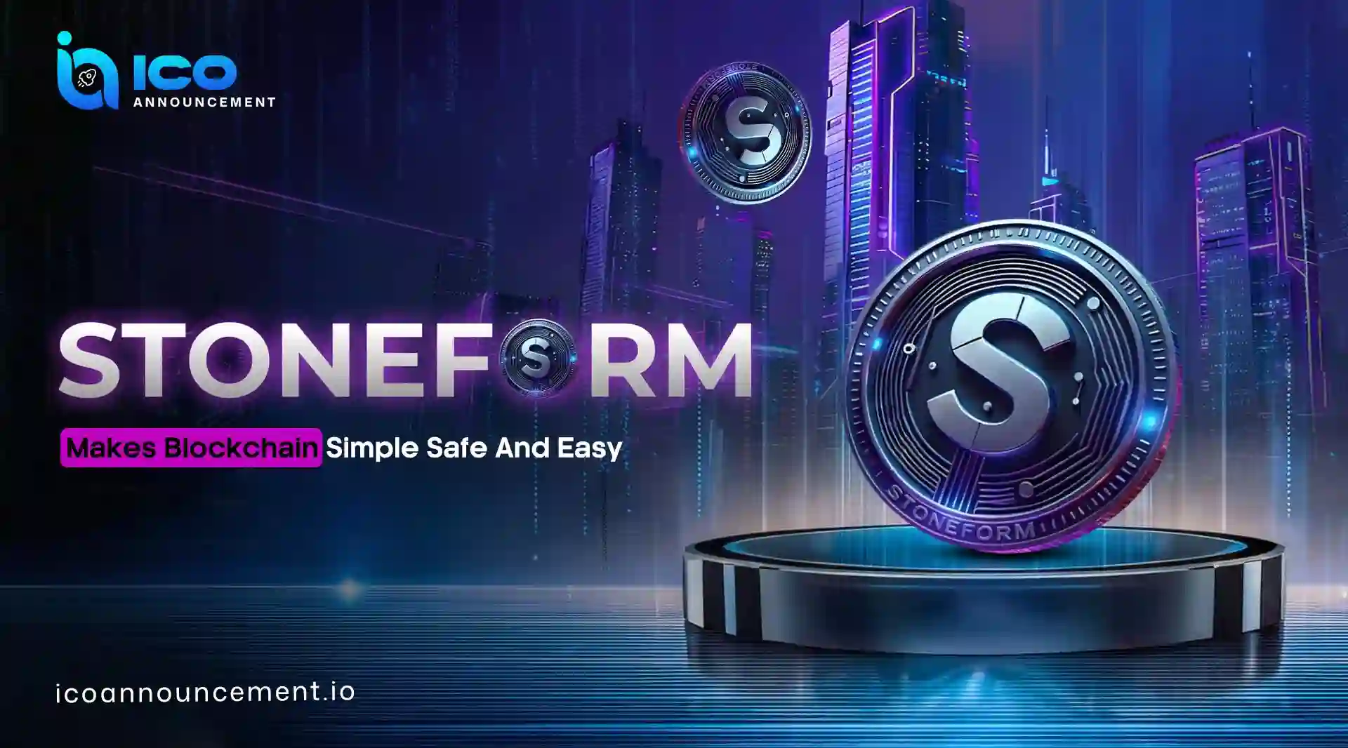 STONEFORM Blockchain Platform Basics Explained Simply