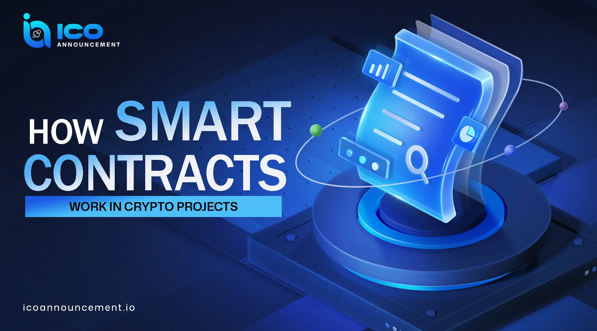 How Smart Contracts Work in Crypto blockchain Projects