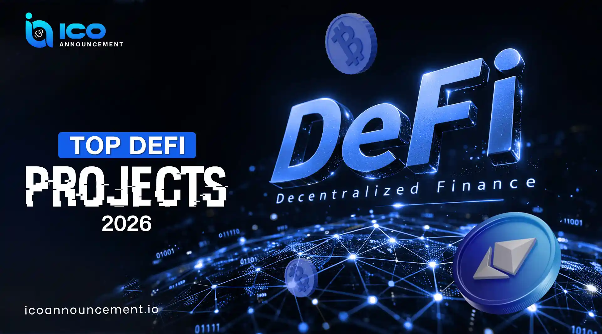 Top DeFi Projects to Watch for Massive Growth in 2026