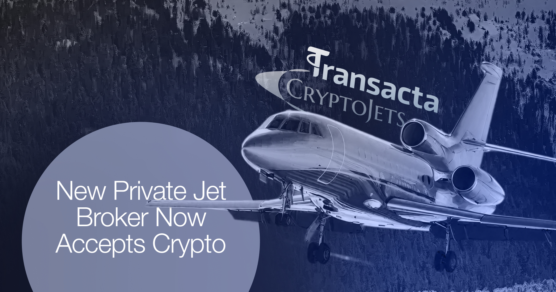 Transacta Partners with CryptoJets to Support ...